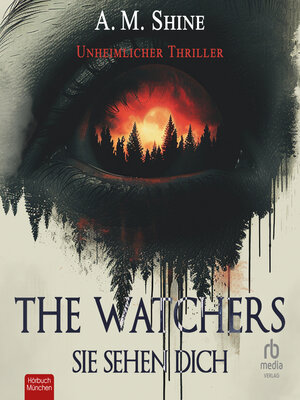 cover image of The Watchers--Sie sehen dich